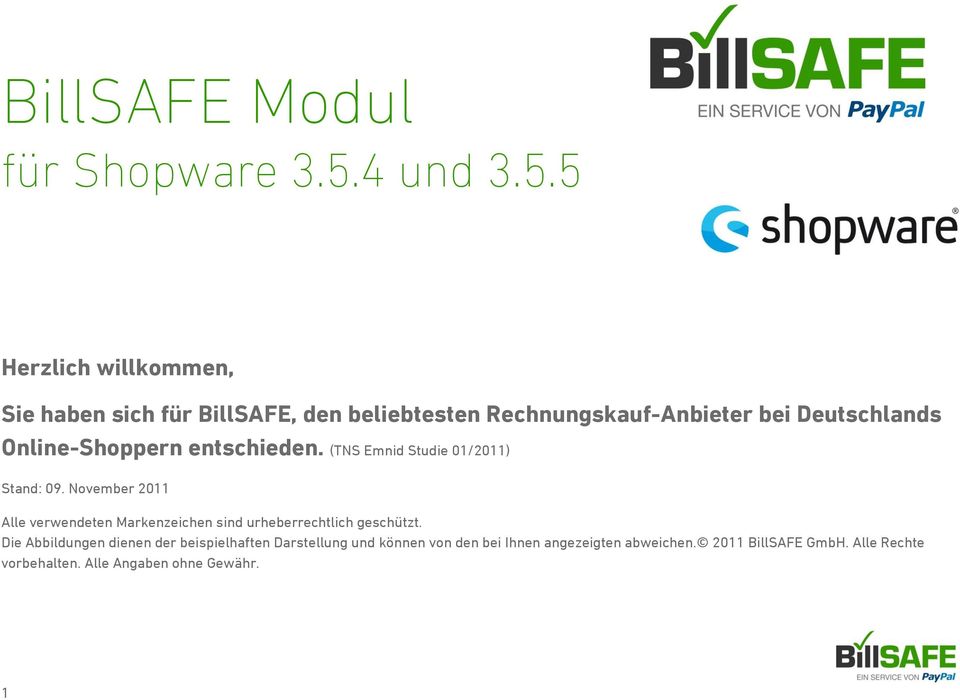 5 Herzlich willkommen, Sie haben sich für BillSAFE, den beliebtesten Rechnungskauf-Anbieter bei Deutschlands