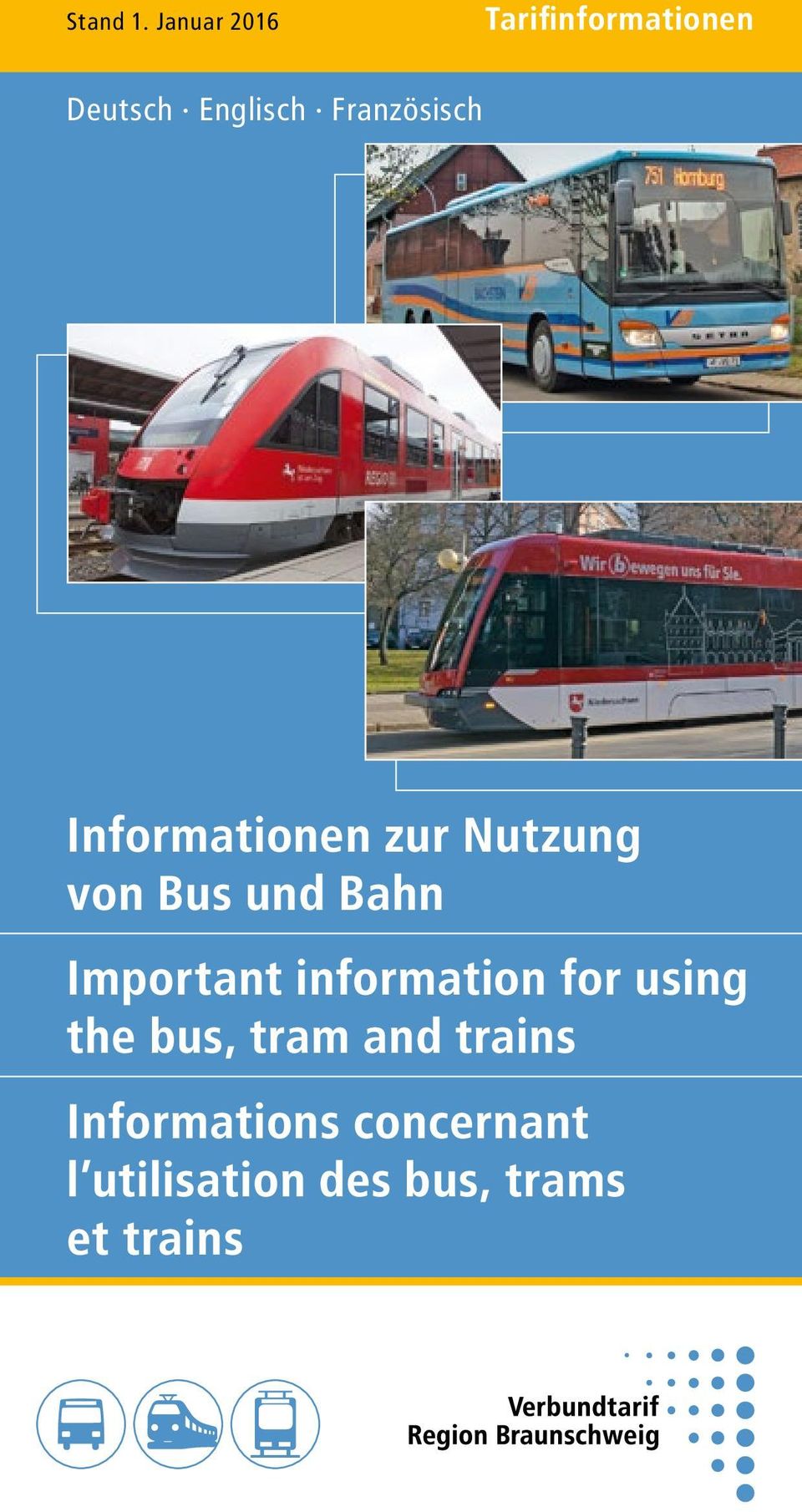 Informationen zur Nutzung von Bus und Bahn Important
