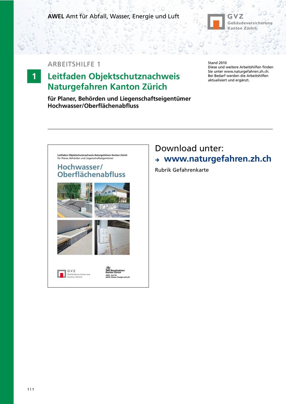 Leitfaden Objektschutznachweis Naturgefahren Kanton Zürich für Planer, Behörden und Liegenschaftseigentümer Hochwasser/ Oberflächenabfluss