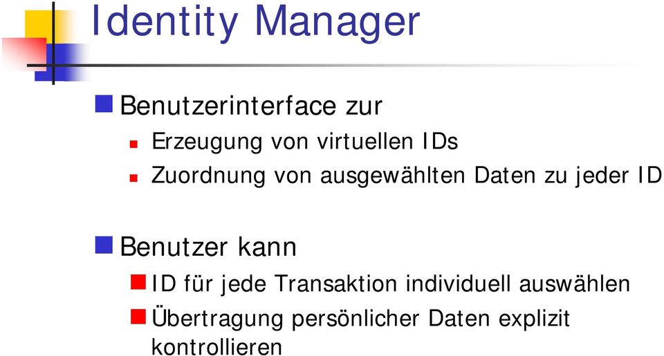 ID Benutzer kann ID für jede Transaktion individuell