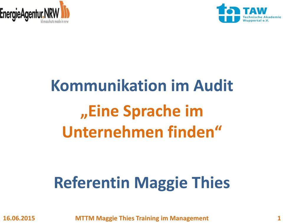 Referentin Maggie Thies 16.06.