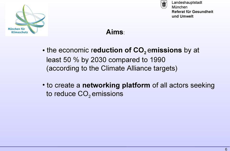 Climate Alliance targets) to create a networking