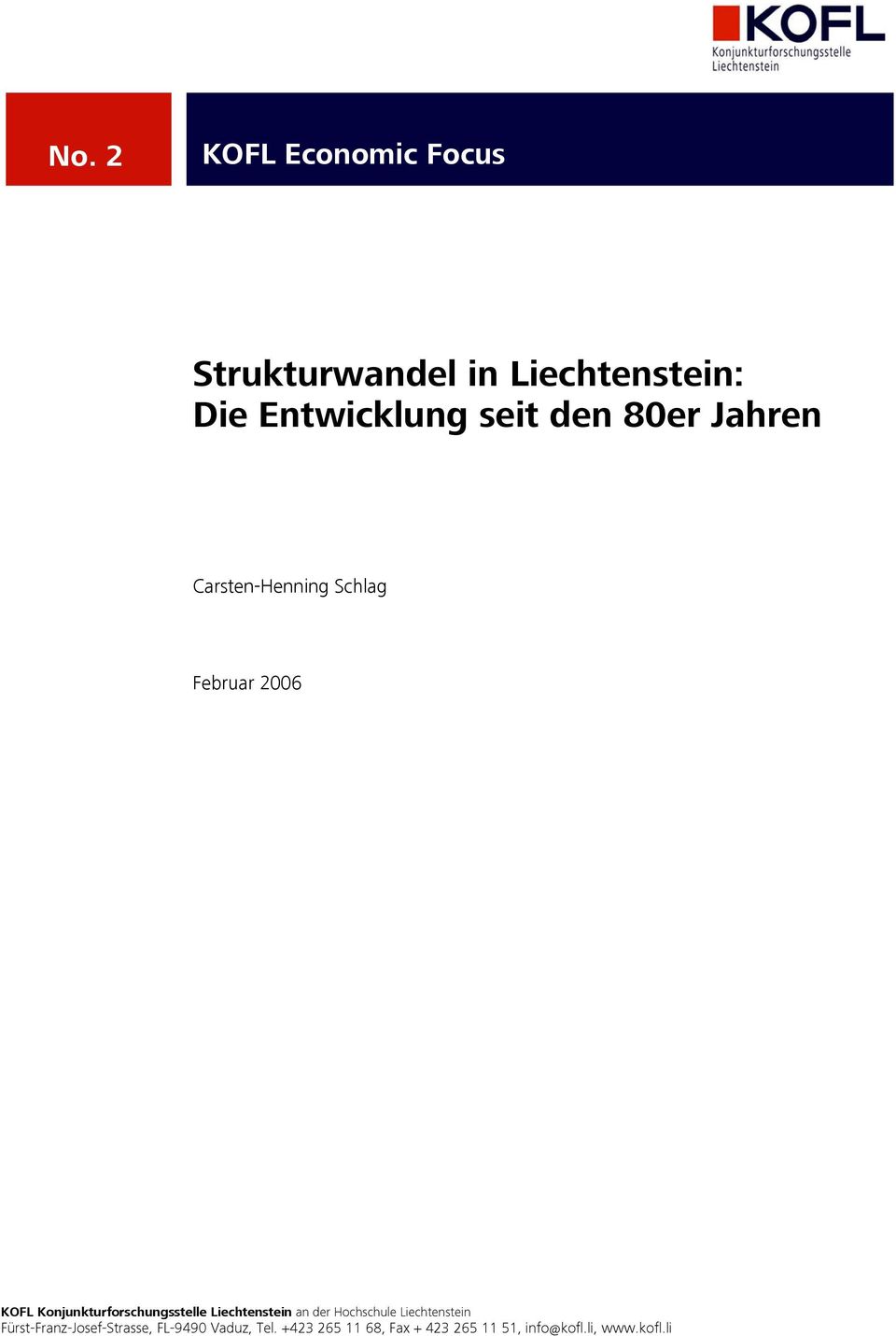 Konjunkturforschungsstelle Liechtenstein an der Hochschule Liechtenstein