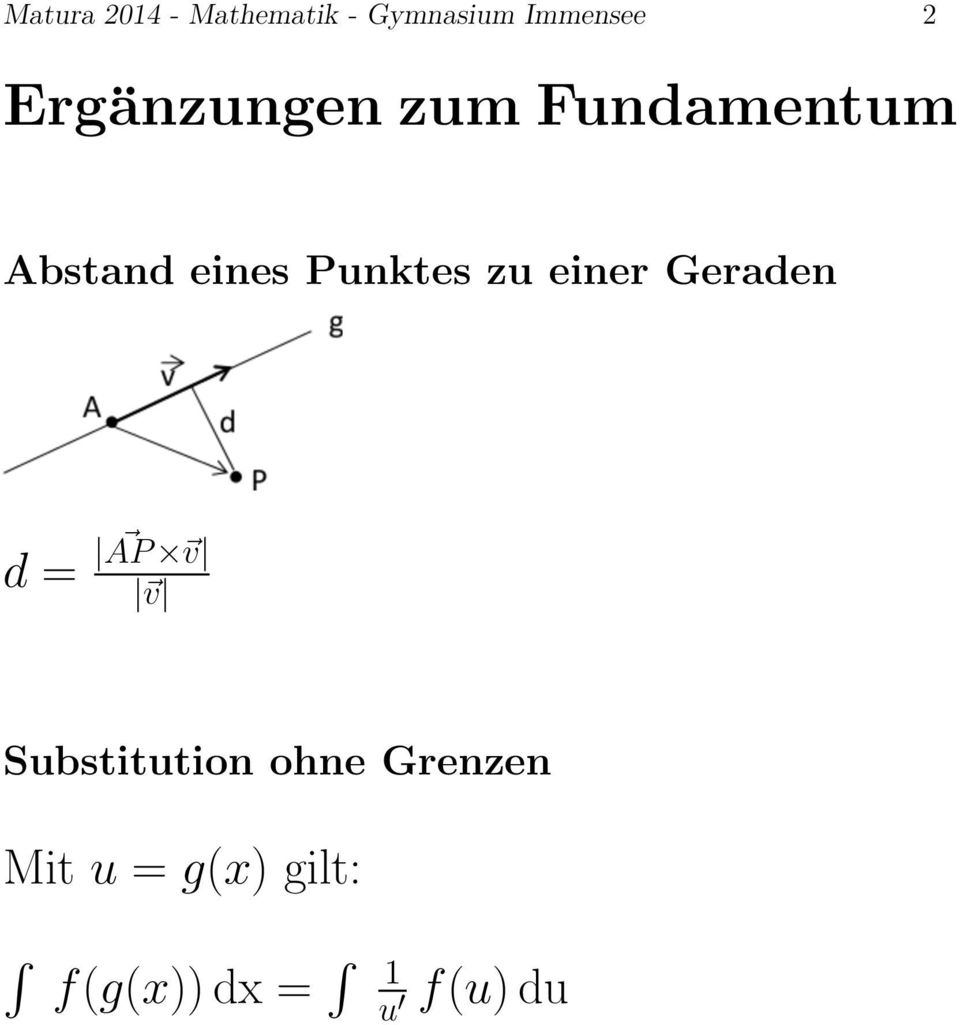 Punktes zu einer Geraden d = AP v v Substitution
