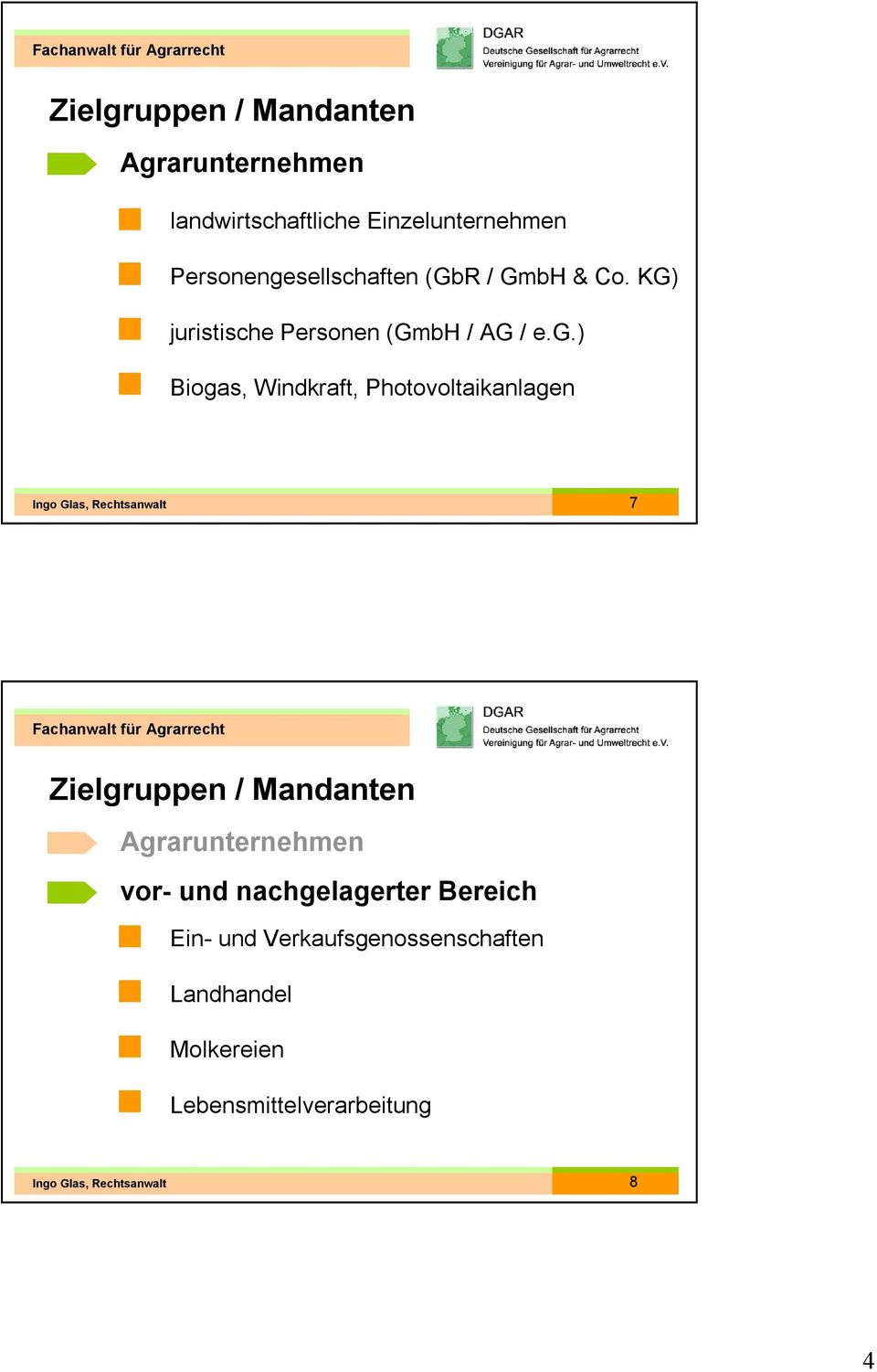 sellschaften (GbR / GmbH & Co. KG) juristische Personen (GmbH / AG / e.g.
