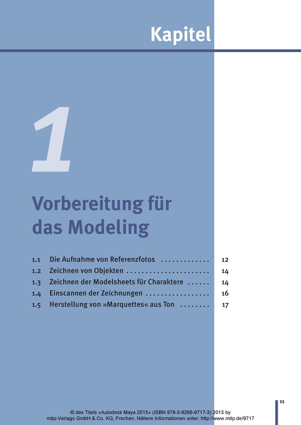 3 Zeichnen der Modelsheets für Charaktere...... 14 1.