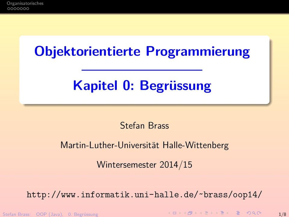0: Begrüssung Stefan Brass Martin-Luther-Universität