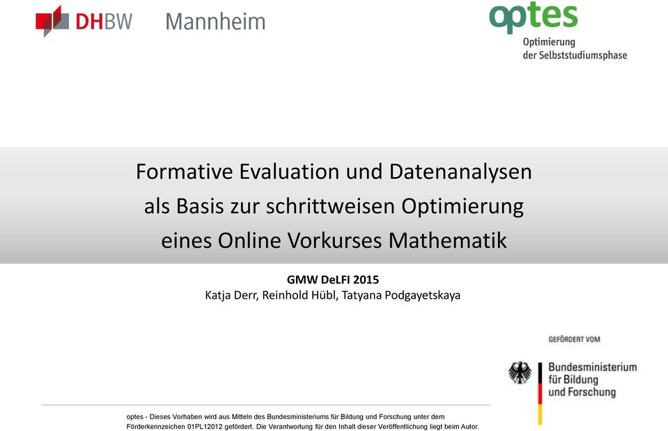 Online Vorkurses Mathematik GMW DeLFI 2015