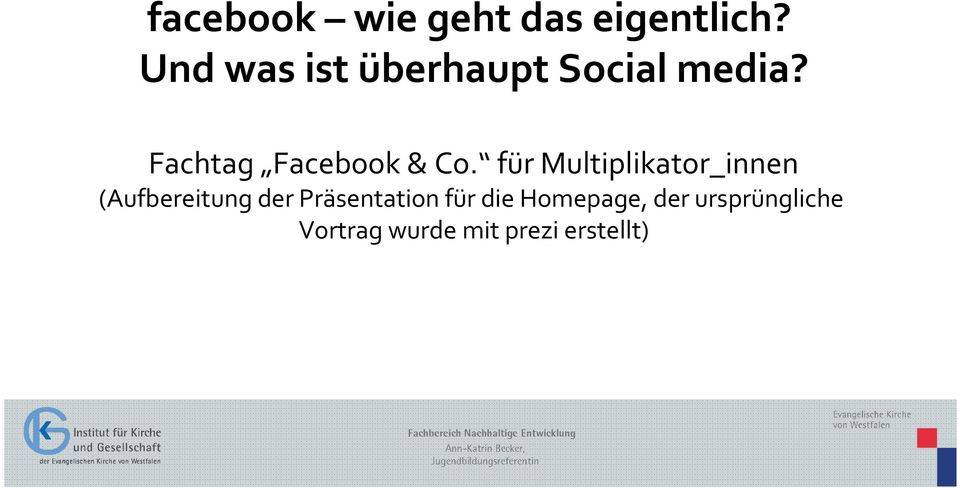Fachtag Facebook& Co.
