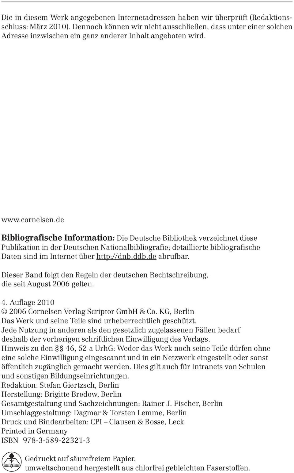 de Bibliografische Information: Die Deutsche Bibliothek verzeichnet diese Publikation in der Deutschen Nationalbibliografie; detaillierte bibliografische Daten sind im Internet über http://dnb.ddb.
