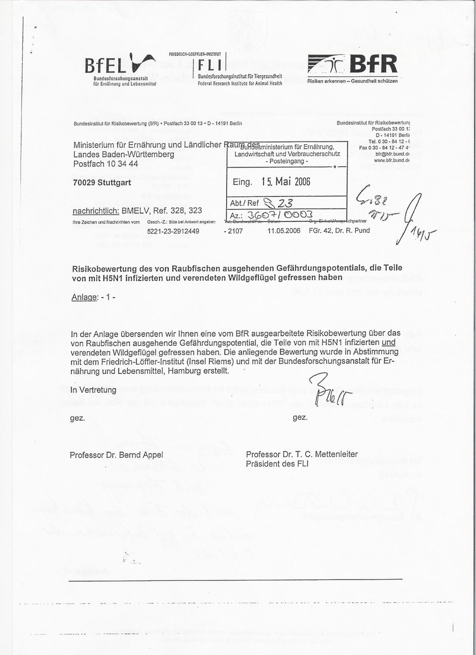 13.0.14191 Berl/n Ministerium für Ernährung und Ländlicher Landes Baden-Württemberg Postfach 10 34 44., Bundeslnstilul rurrlsl/(obewerllln( Postrach 33 00 1: D-14191 Berlh Tel. 0 30-84 12. ( Fax 0 30.