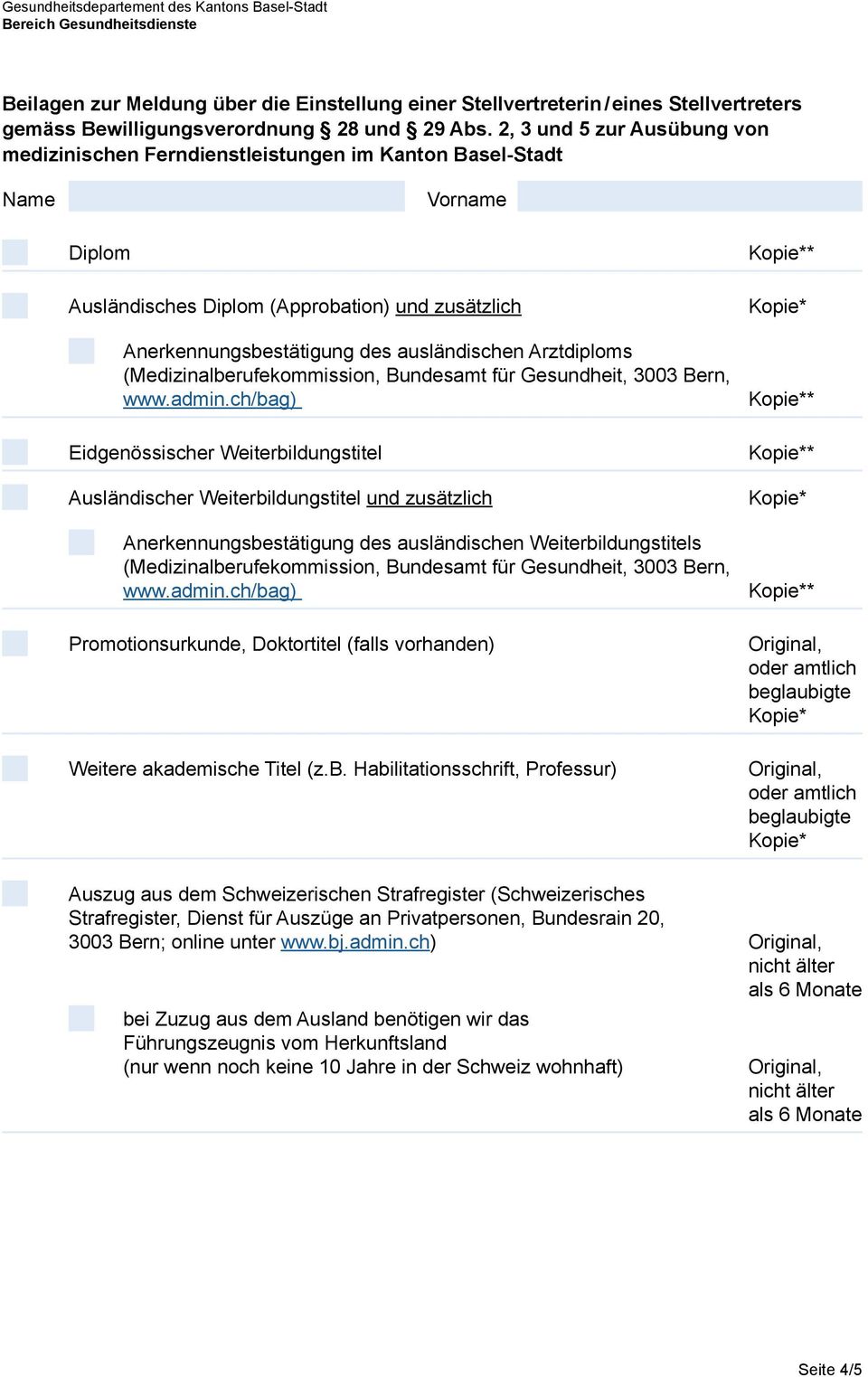 Arztdiploms (Medizinalberufekommission, Bundesamt für Gesundheit, 3003 Bern, www.admin.