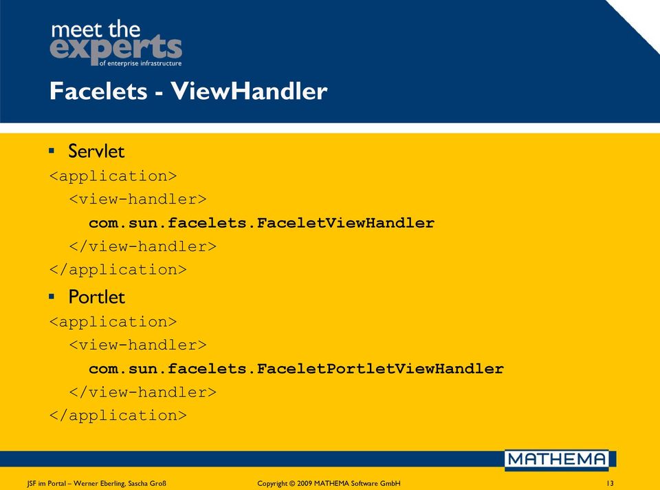 faceletviewhandler </view-handler> </application> Portlet