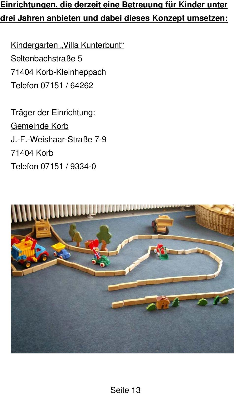 Seltenbachstraße 5 71404 Korb-Kleinheppach Telefon 07151 / 64262 Träger der
