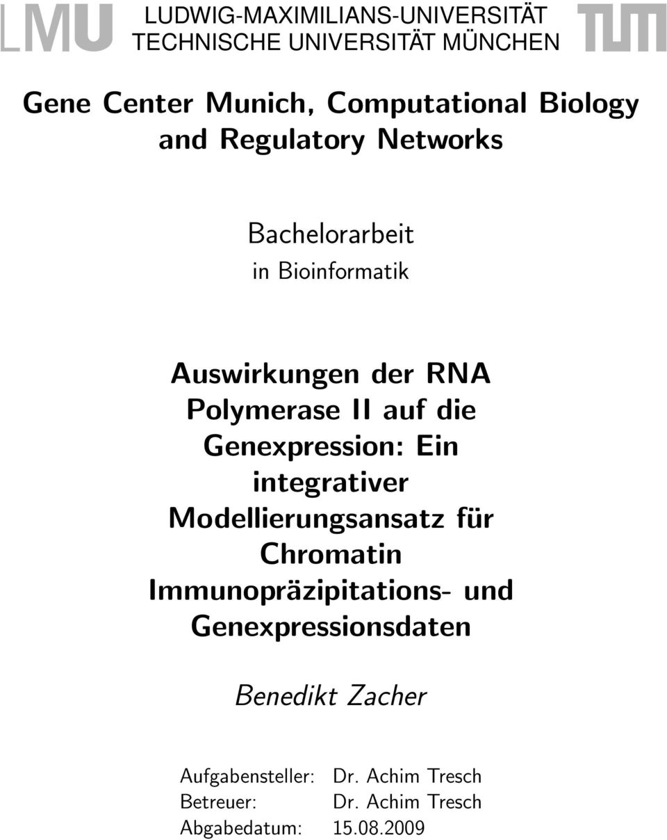 Genexpression: Ein integrativer Modellierungsansatz für Chromatin Immunopräzipitations- und