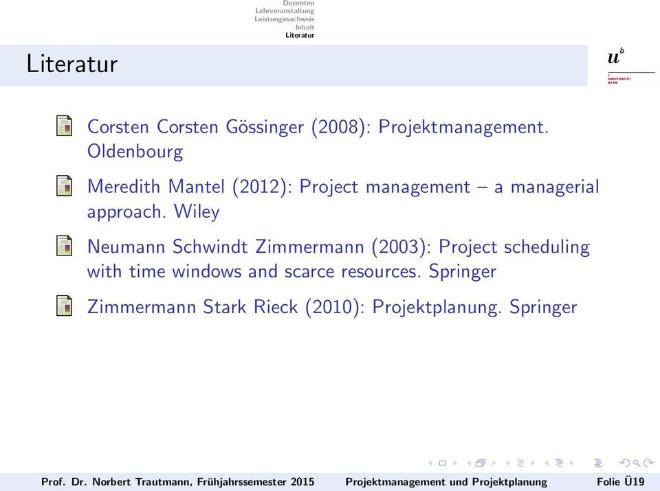 Wiley Neumann Schwindt Zimmermann (2003): Project scheduling with time windows and scarce