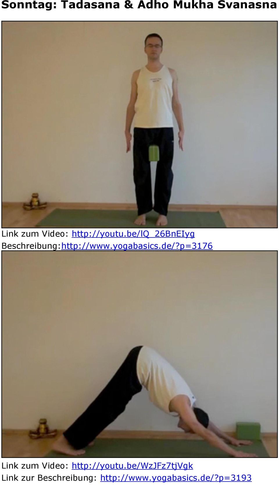 yogabasics.de/?p=3176 Link zum Video: http://youtu.