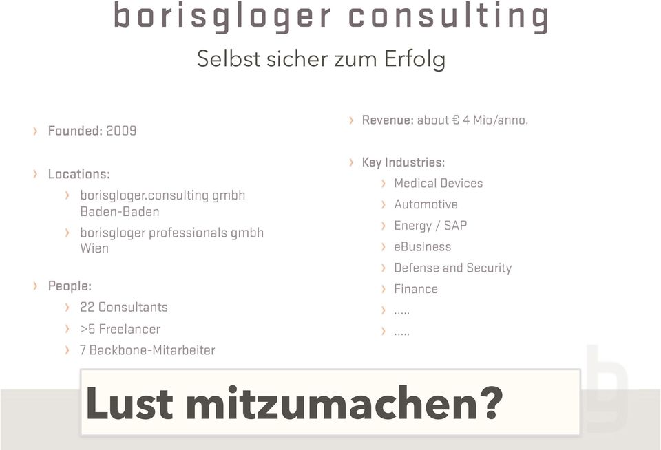 consulting gmbh Baden-Baden borisgloger professionals gmbh Wien 22 Consultants >5