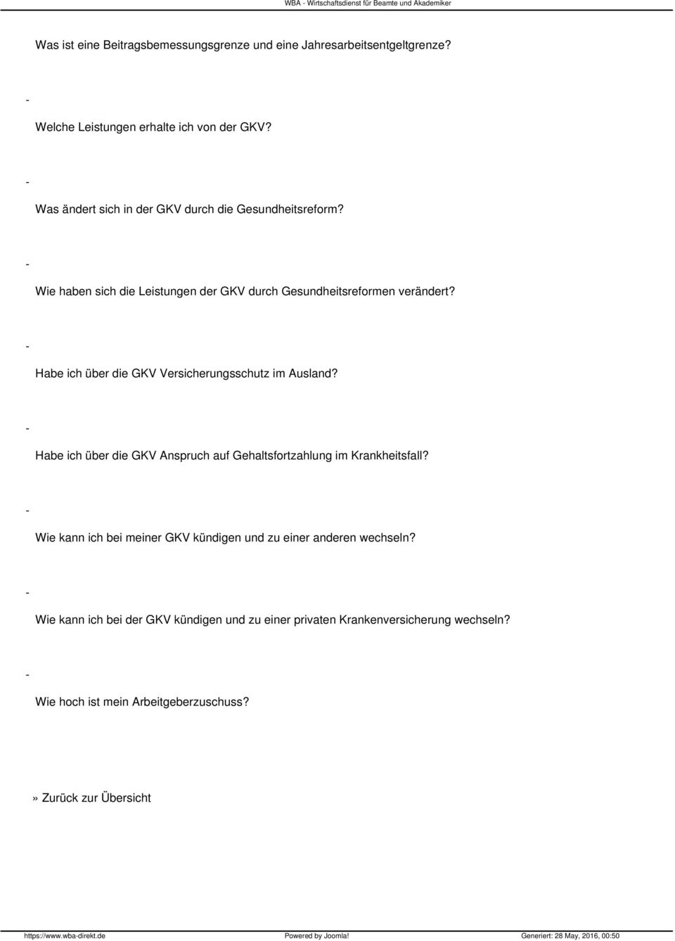 Habe ich über die GKV Versicherungsschutz im Ausland? Habe ich über die GKV Anspruch auf Gehaltsfortzahlung im Krankheitsfall?