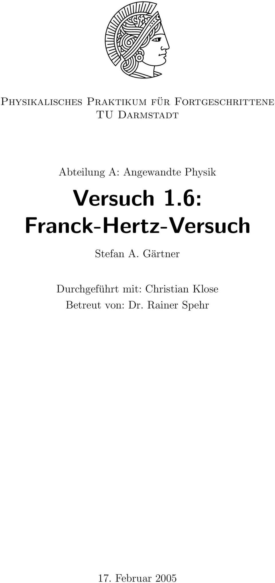 6: Franck-Hertz-Versuch Stefan A.