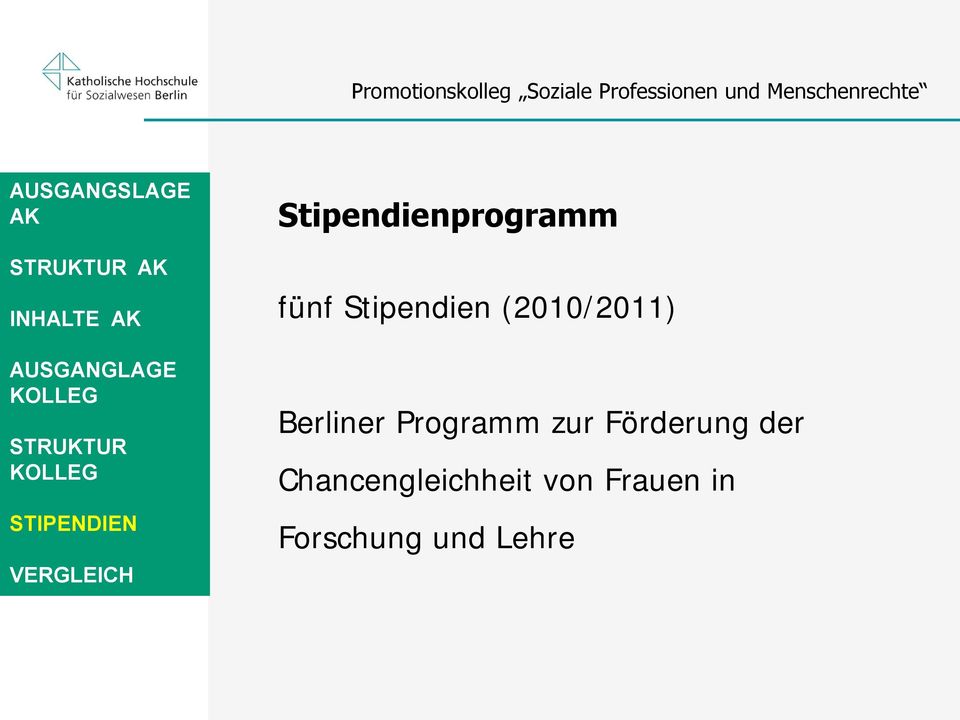 Stipendien (2010/2011) Berliner Programm zur