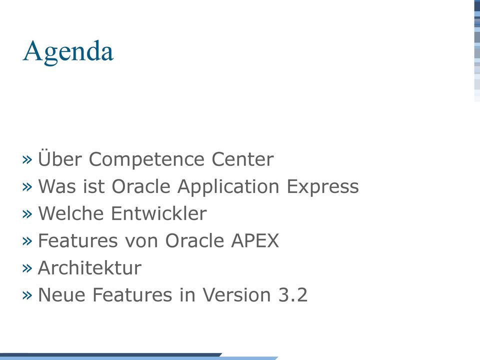 Entwickler» Features von Oracle APEX»