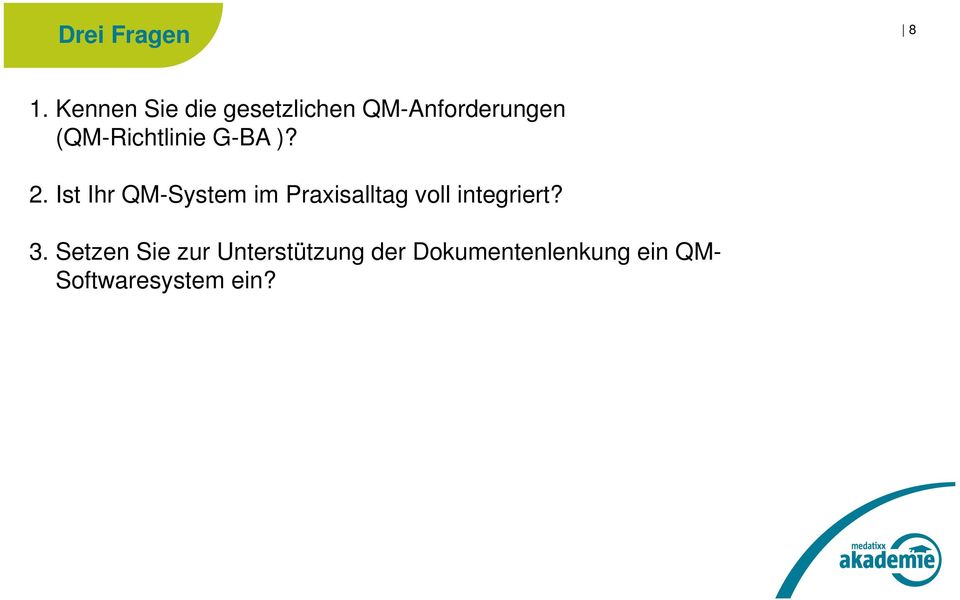 (QM-Richtlinie G-BA )? 2.