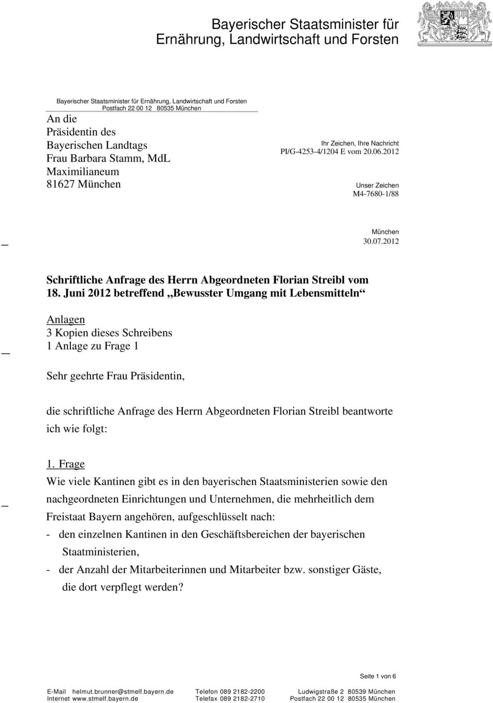 2012 Schriftliche Anfrage des Herrn Abgeordneten Florian Streibl vom 18.