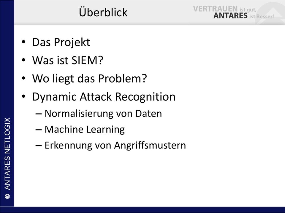 Dynamic Attack Recognition