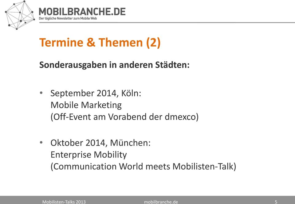 der dmexco) Oktober 2014, München: Enterprise Mobility