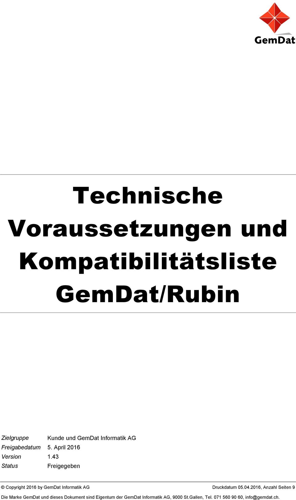 43 Status Freigegeben Copyright 20 by GemDat Informatik AG Druckdatum 05.04.
