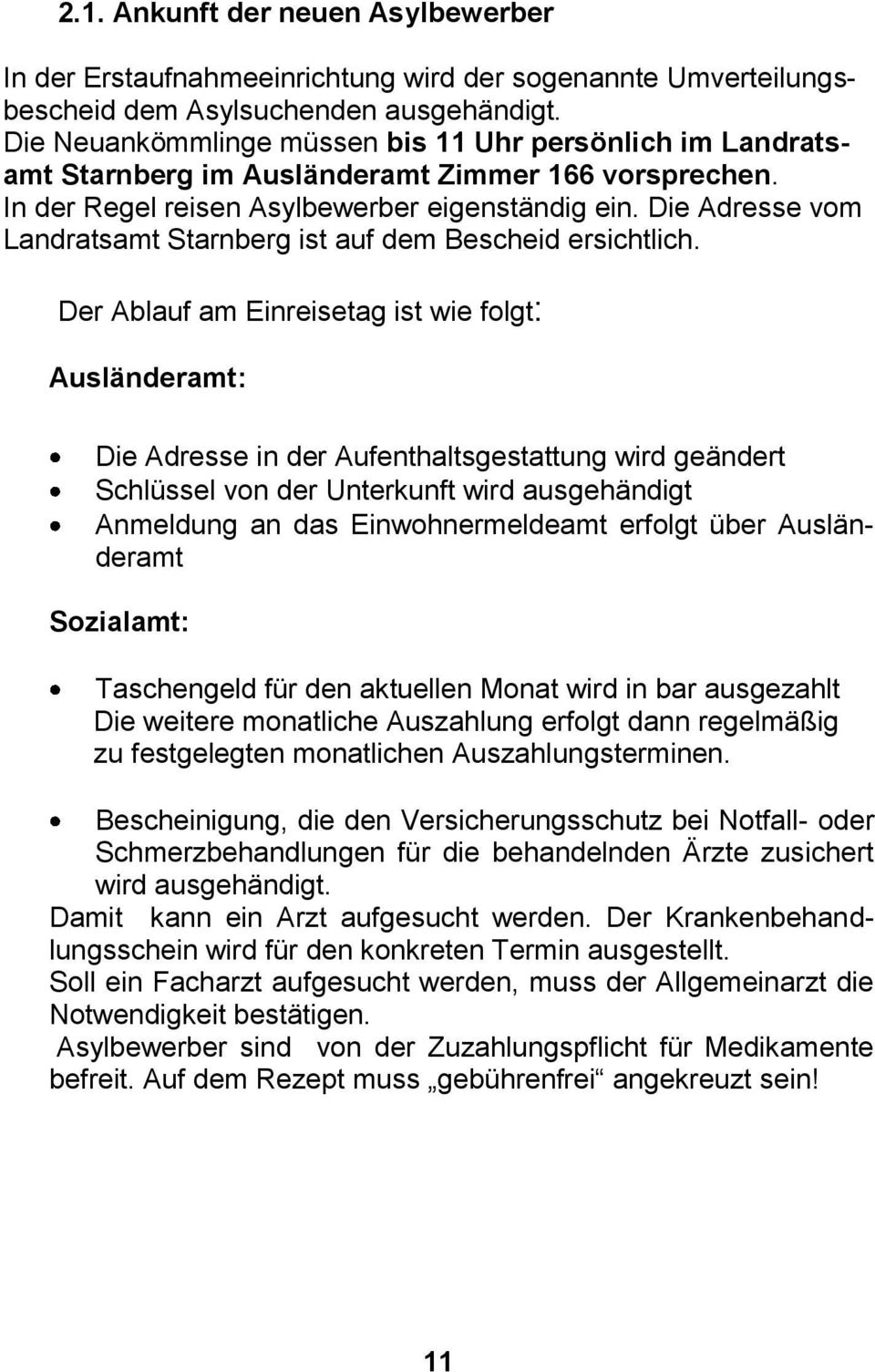 Die Adresse vom Landratsamt Starnberg ist auf dem Bescheid ersichtlich.