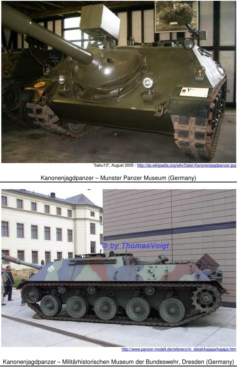 jpg Kanonenjagdpanzer Munster Panzer Museum (Germany) http://www.