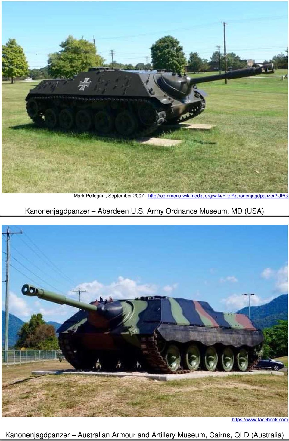 S. Army Ordnance Museum, MD (USA) https://www.facebook.