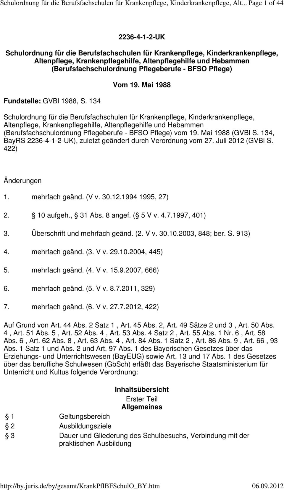 Pflegeberufe - BFSO Pflege) Fundstelle: GVBl 1988, S. 134 Vom 19.