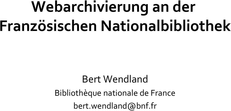 Nationalbibliothek Bert