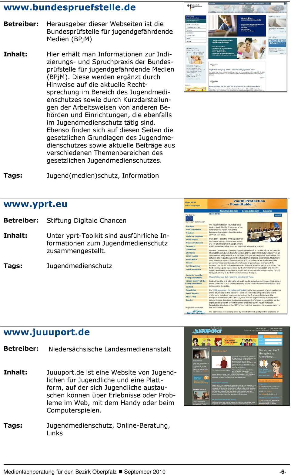 jugendgefährdende Medien (BPjM).