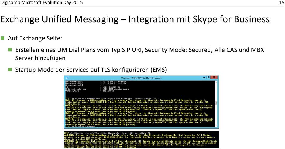vom Typ SIP URI, Security Mode: Secured, Alle CAS und MBX