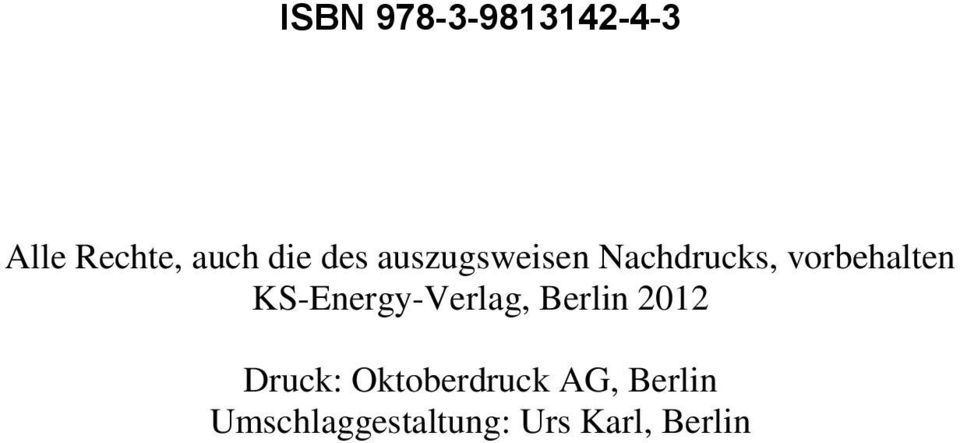 KS-Energy-Verlag, Berlin 2012 Druck: