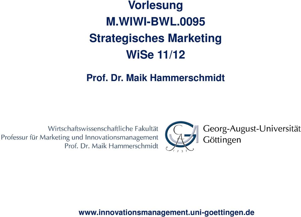 Marketing WiSe 11/12 Prof.