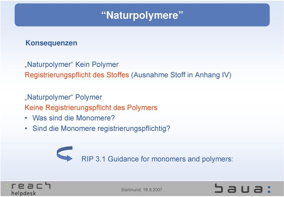 Naturpolymer Polymer Keine Registrierungspflicht des Polymers Was sind