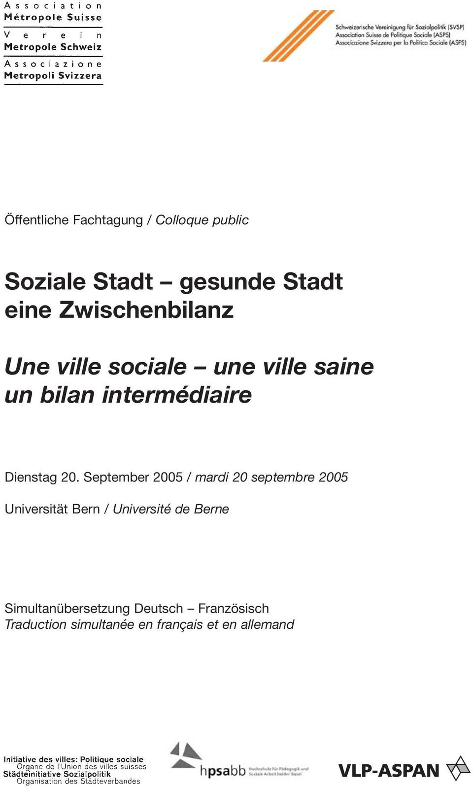 20. September 2005 / mardi 20 septembre 2005 Universität Bern / Université de