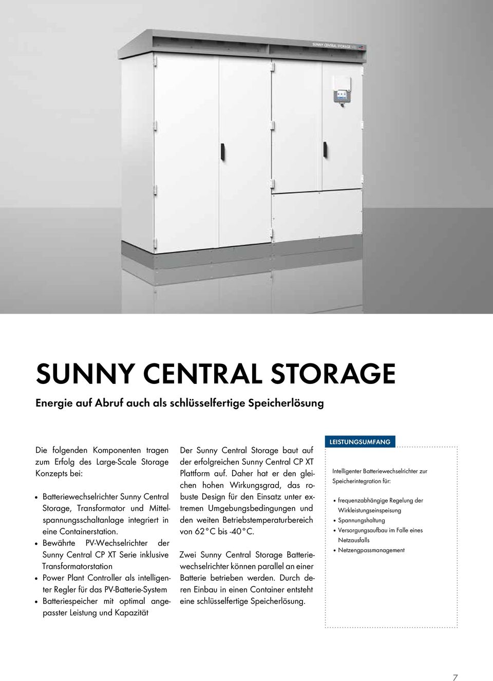 Bewährte PV-Wechselrichter der Sunny Central CP XT Serie inklusive Transformatorstation Power Plant Controller als intelligenter Regler für das PV-Batterie-System Batteriespeicher mit optimal