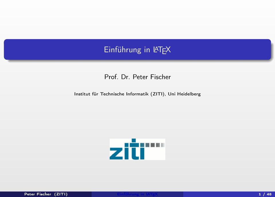 Informatik (ZITI), Uni Heidelberg
