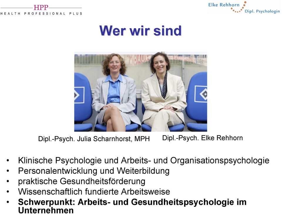 Elke Rehhorn Klinische Psychologie und Arbeits- und Organisationspsychologie