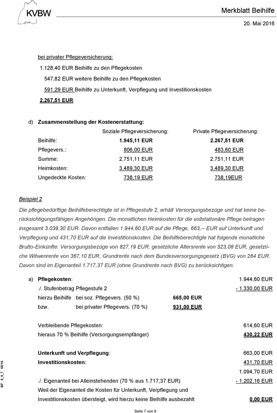751,11 EUR 2.751,11 EUR Heimkosten: 3.489,30 EUR 3.