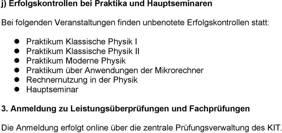 Physik Praktikum über Anwendungen der Mikrorechner Rechnernutzung in der Physik Hauptseminar 3.