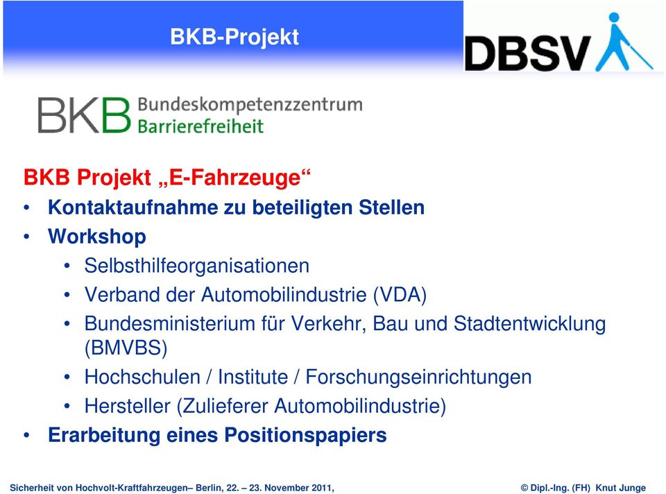 Verkehr, Bau und Stadtentwicklung (BMVBS) Hochschulen / Institute /