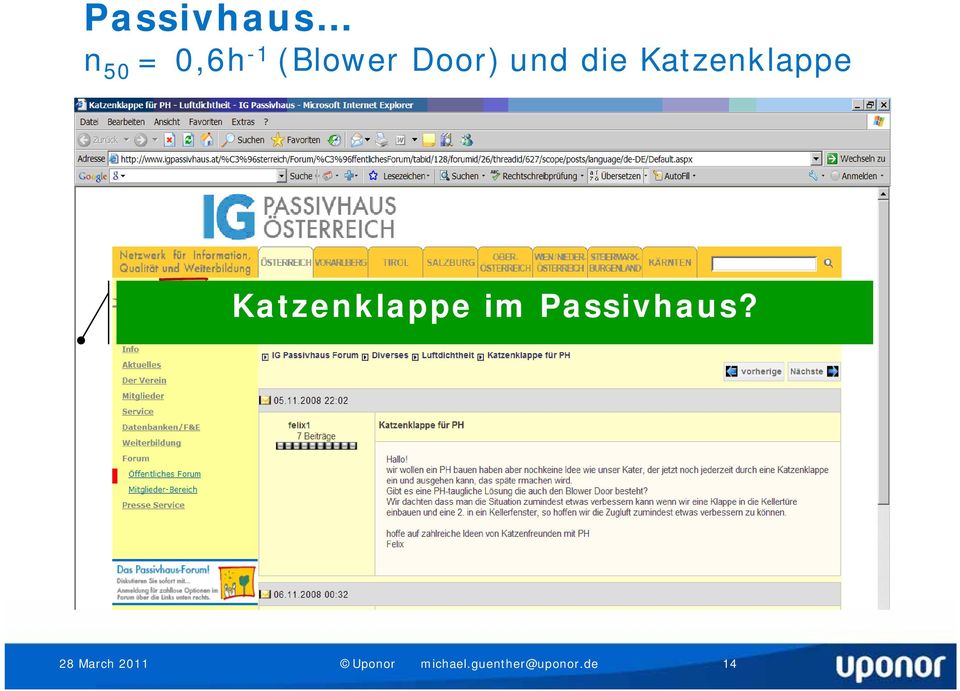 Katzenklappe im Passivhaus?