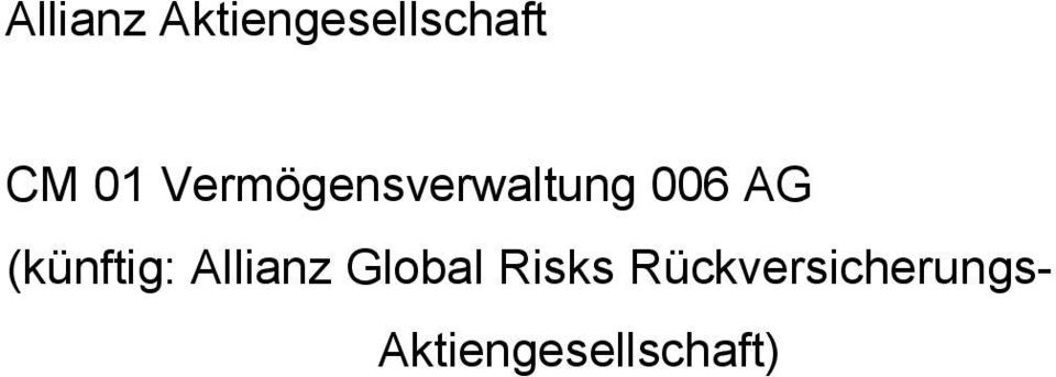(künftig: Allianz Global Risks